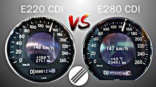 Mercedes W211 E220 CDI vs. Mercedes W211 E280 CDI vs