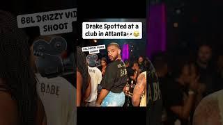 #Drake Spotted at a club in Atlanta for #BBLDrizzy video shoot?? #drakevskendrick #hiphop