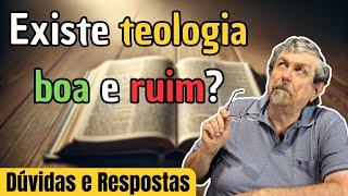 Existe teologia boa e ruim? l Dúvidas e Respostas com Luiz Sayão