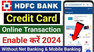 HDFC Credit Card Online Transaction Activation 2024  Enable HDFC Credit Card Online Transaction