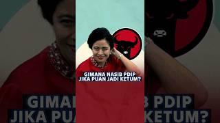 Gimana Nasib PDIP Jika Puan Jadi Ketum?