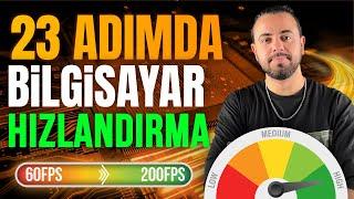  23 ADIMDA PROGRAMSIZ BİLGİSAYAR HIZLANDIRMA VE FPS ARTTIRMA  2023