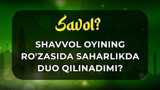 SHAVVOL OYINING ROZASI HAQIDA  ШАВВОЛ ОЙИНИНГ РЎЗАСИ ХАҚИДА