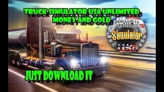 Truck Simulator USA 2017 MOD And HACK UNLIMITED MONEY AND GOLD