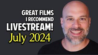 Movie Recommendations for You -- July 2024 Stream