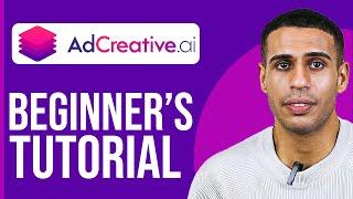 How to Use Adcreative AI for Beginners 2024 Adcreative tutorial