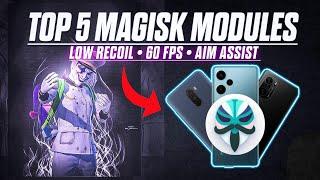 TOP 5 BEST MAGISK MODULE FOR GAMERS  • Best Magisk modules 2024 • Top 10 Magisk modules 2024
