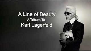 A Line of Beauty   A Tribute to Karl Lagerfeld