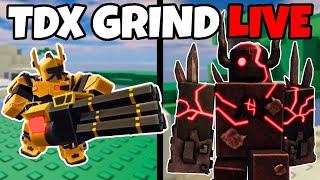 Grinding TDX LIVE With Viewers - Roblox Tower Defense Simulator