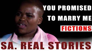 Episode 04 You promised to marry me fictions #SAREALSTORIES