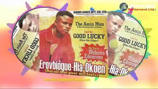 BENIN MUSIC- AMIN MAN - EROVBIOGUE-HIA-OKOEN Full Amin Man Music Album