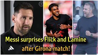 Messi surprises Flick and Lamine Yamal after Barcelonas 4-1 win over Girona  A comment for history