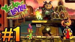 Yooka Laylee and the impossible Lair Gameplay Walkthrough Part 1