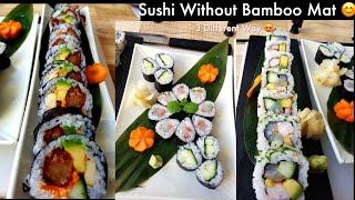 How to Make Sushi With & Without Bamboo Mat II Proper Way to Cut Every Sushi Rolls for Beginners