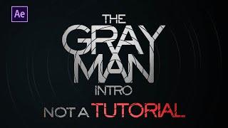 Recreate THE GRAY MAN Intro  After Effects Tutorial