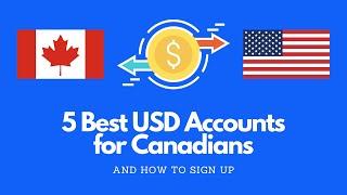 Top 5 USD Accounts for Canadians Fees Features and More