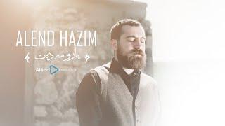 Alend Hazim - Yaro Madat  ئەلند حازم - یارو مەدەت