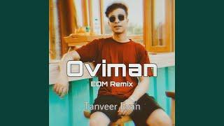 Oviman EDM Remix