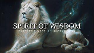 Spirit Of Wisdom  Prophetic worship Music instrumental