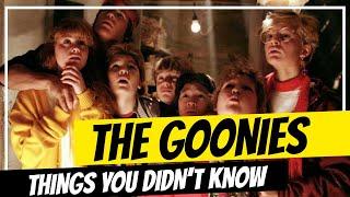 THINGS YOU DIDNT KNOW ABOUT THE GOONIES