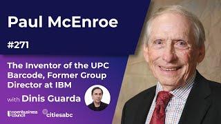 Paul McEnroe The Inventor of the UPC Barcode Former Group Director at IBM