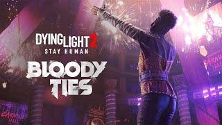 Dying Light 2 Stay Human Bloody Ties Прохождение На Русском Без Комментариев - 1 - Первая кровь