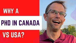 Shocking Answer Revealed Best Country For A PhD - Canada Or USA?