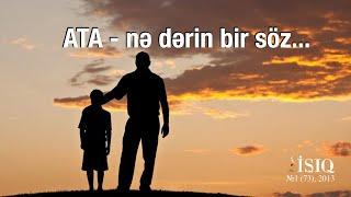 ATA – nə dərin bir söz...