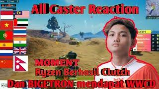 All Caster Reaction moment ryzen clutch & BIGETRON WWCD PMGC 2020