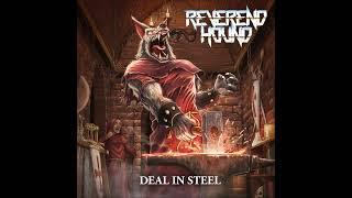 Reverend Hound - Deal In Steel {Full Album}