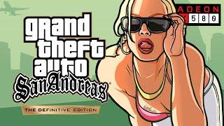 GTA San Andreas Definitive Edition  RX 580 8GB  FullHD Ultra Settings 2024