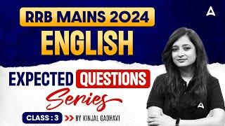 IBPS RRB MAINS 2024  ENGLISH EXPECTED QUESTIONS SERIES CLASS 3  BY KINJAL GADHAVI