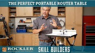 The Perfect Portable Router Table  Rockler Skill Builders