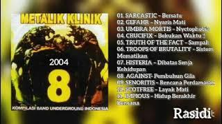 METALIK KLINIK 8 2004 - FULL ALBUM