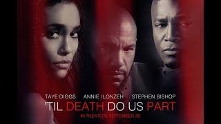 Til Death Do Us Part - Trailer