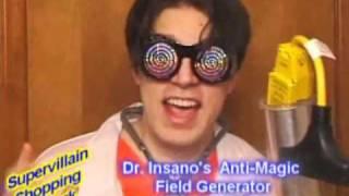 Doctor Insano Anti-Magic Field Generator