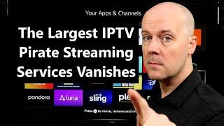 The Largest IPTV Pirate Streaming Services Vanishes How to Get Cheap Internet & More