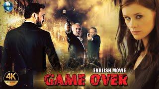 GAME OVER  English Action Full Movie  Enver Agim Ilhan Akgul  Hollywood Crime Movie in English