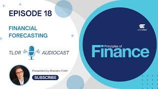 TLDR  Finance Episode 18 Financial Forecasting