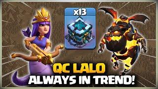 AFTER UPDATE Th13 Queen Charge LaLo  TH13 QC LALO  Th13 LAVALOON Attack - Best Th13 3 Star Attack