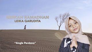 BERKAH RAMADHAN MUSIC by LEIKA GARUDITA Single Perdana