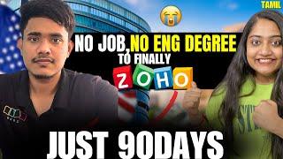 No Job to Zoho Software Debug Engineer in 90daysIncredible story of middle class engineer