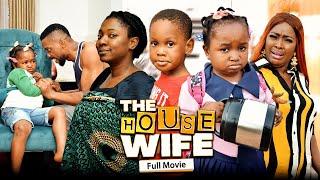 THE HOUSE WIFE Full Movie Ebube ObioYvonne JegedeEbonySambasa 2022 Latest Nigerian Movie