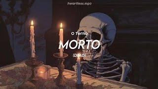 morto - o terno  english lyrics