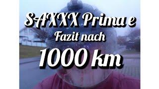 SAXXX Prima e Fazit nach 1000km