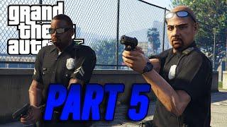 GTA V - Police Stories  PART 5