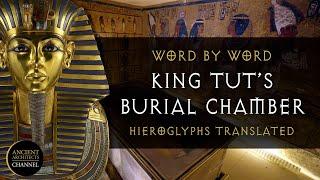 King Tut’s Tomb Translated Word by Word  Ancient Architects