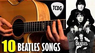 Learn How To Play 10 Great The Beatles Songs Easy For Acoustic Guitar TCDG