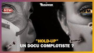 En quoi Hold-up est-il un documentaire complotiste ?