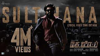 Sulthana Lyrical Tamil  KGF Chapter 2  RockingStar Yash  Prashanth Neel Ravi Basrur Hombale